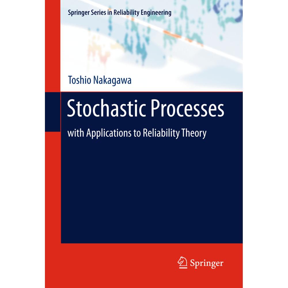 Stochastic Processes, Fachbücher von Toshio Nakagawa