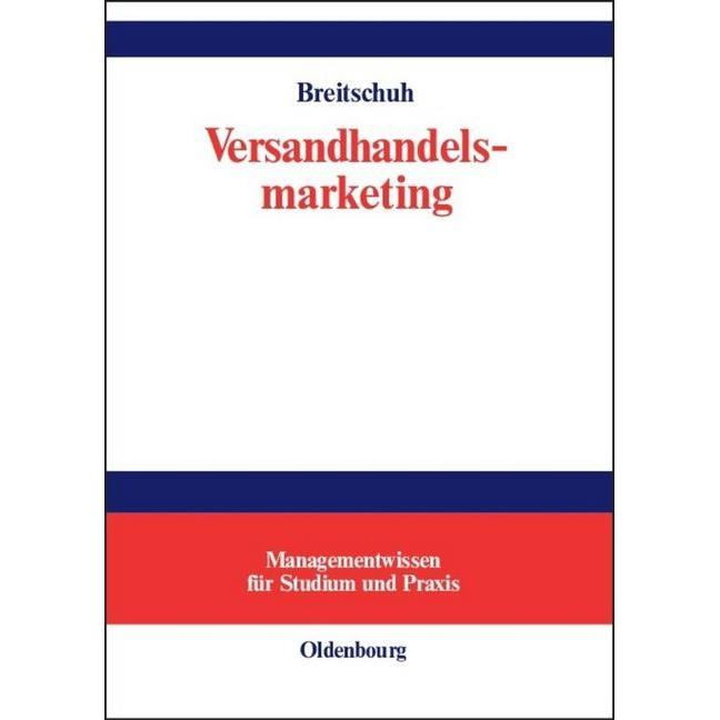 De Gruyter Versandhandelsmarketing (Deutsch, Jürgen Breitschuh, 2000) (7605747)