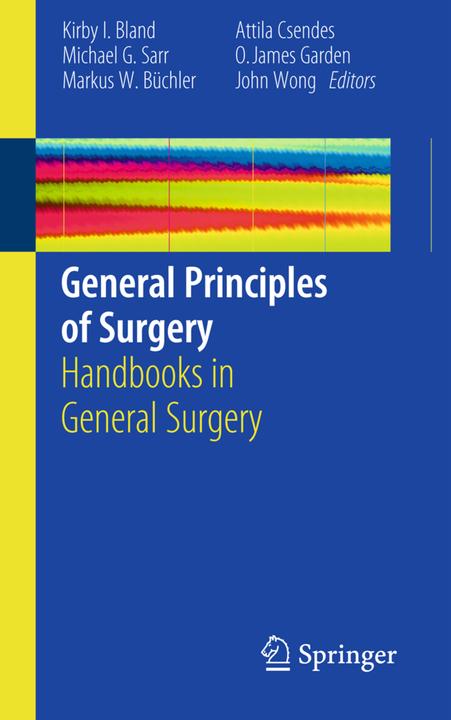 Energie-Label General Principles of Surgery (Attila Csendes, John Wong, Kirby I. Bland, Markus W. Büchler, Michael G. Sarr, Oliver James Garden, 2010)
