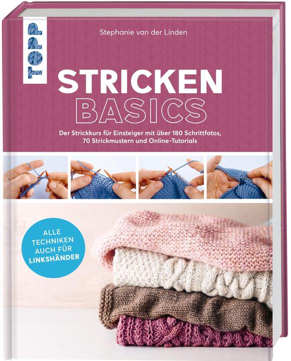 Produktbild Stricken basics - Alle Techniken auch für Linkshänder! (Deutsch, Stephanie van der Linden, 2021)