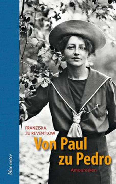 Produktbild Von Paul zu Pedro (Deutsch, Franziska zu Reventlow, 2013)