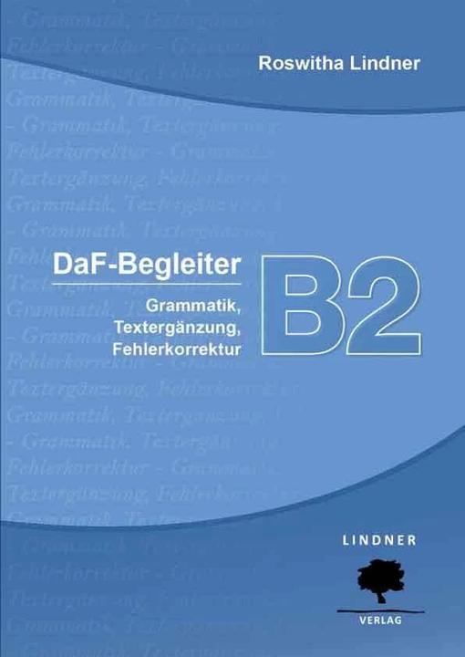 DaF-Begleiter B2 (Deutsch, Roswitha Lindner, 2018)