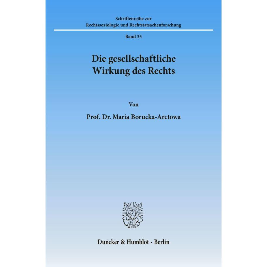 Die gesellschaftliche Wirkung des Rechts., Fachbücher