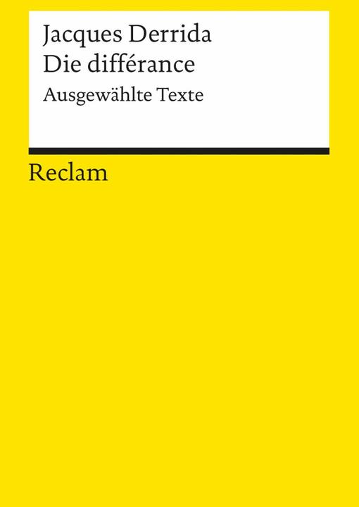 Nährwerte und Zutaten Die différance (Deutsch, Jacques Derrida, 2004)