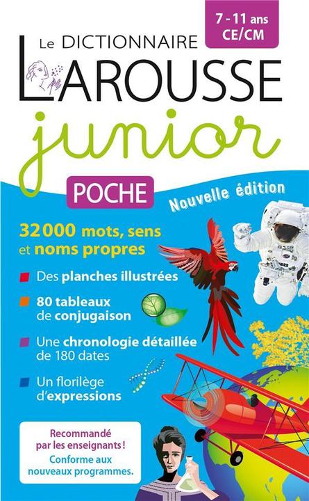 Actual product image Le dictionnaire Larousse junior poche, 7-11 ans, CE-CM (French, Collectif, 2024)