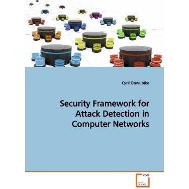 Security Framework for Attack Detection in Computer Networks, Fachbücher