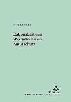 Produktbild Rationalität von Werturteilen im Naturschutz (Deutsch, Katrin S. Romahn, 2003)