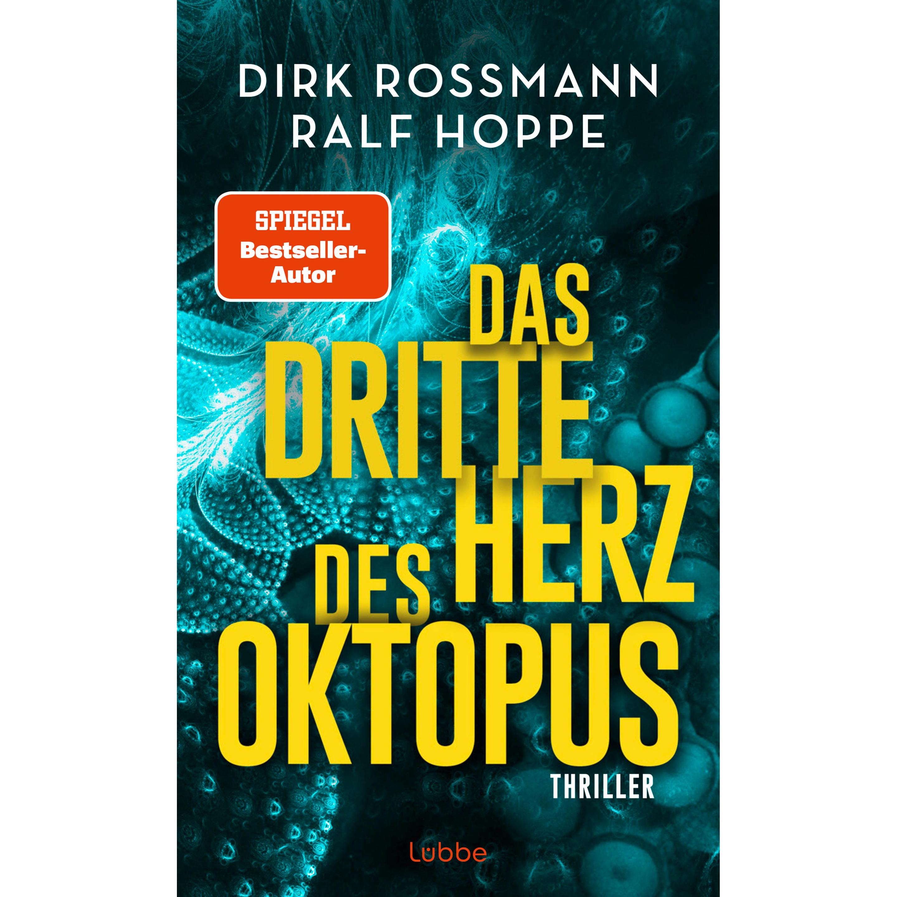 Das dritte Herz des Oktopus, Belletristik von Ralf Hoppe, Dirk Rossmann