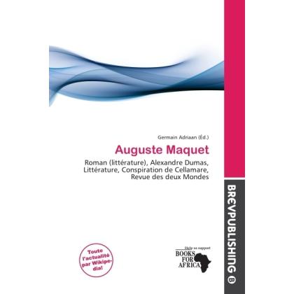 Auguste Maquet, Fachbücher von Germain Adriaan