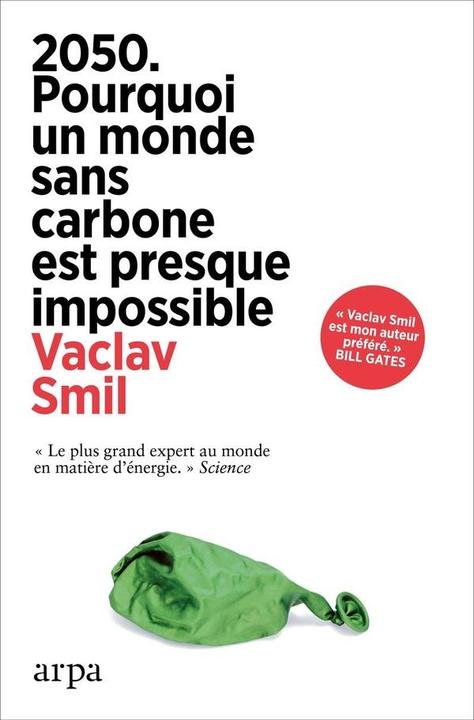 Image du produit 2050 : pourquoi un monde sans carbone est presque impossible (Français, Smil Vaclav, 2025)