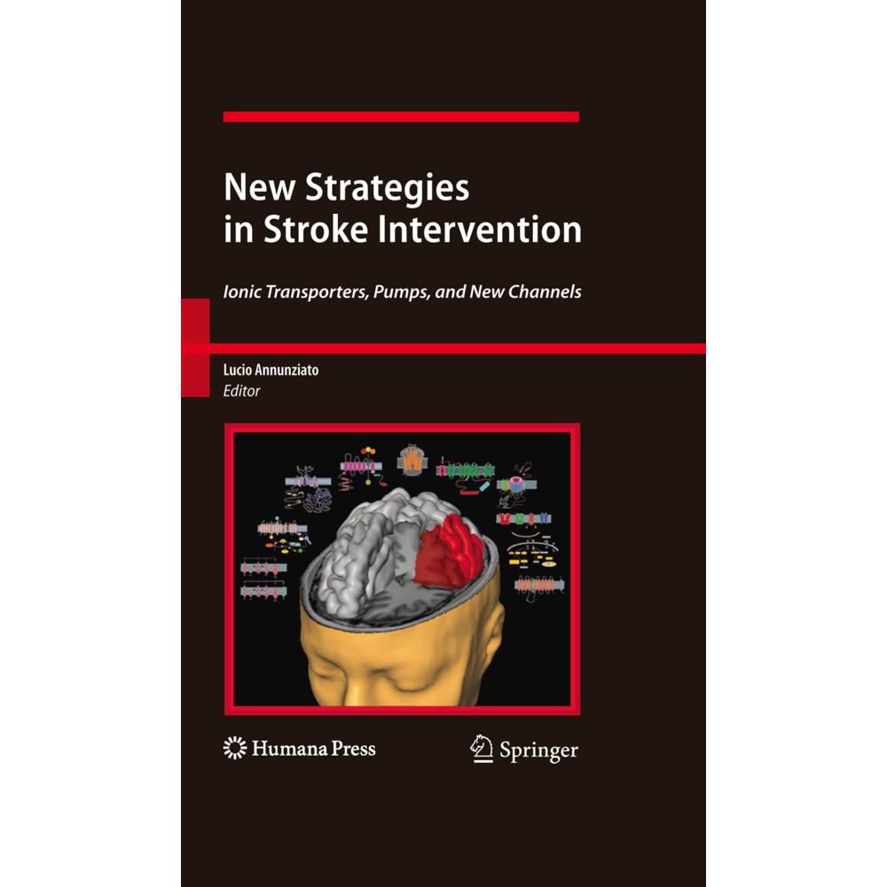 New Strategies in Stroke Intervention, Fachbücher von Lucio Annunziato