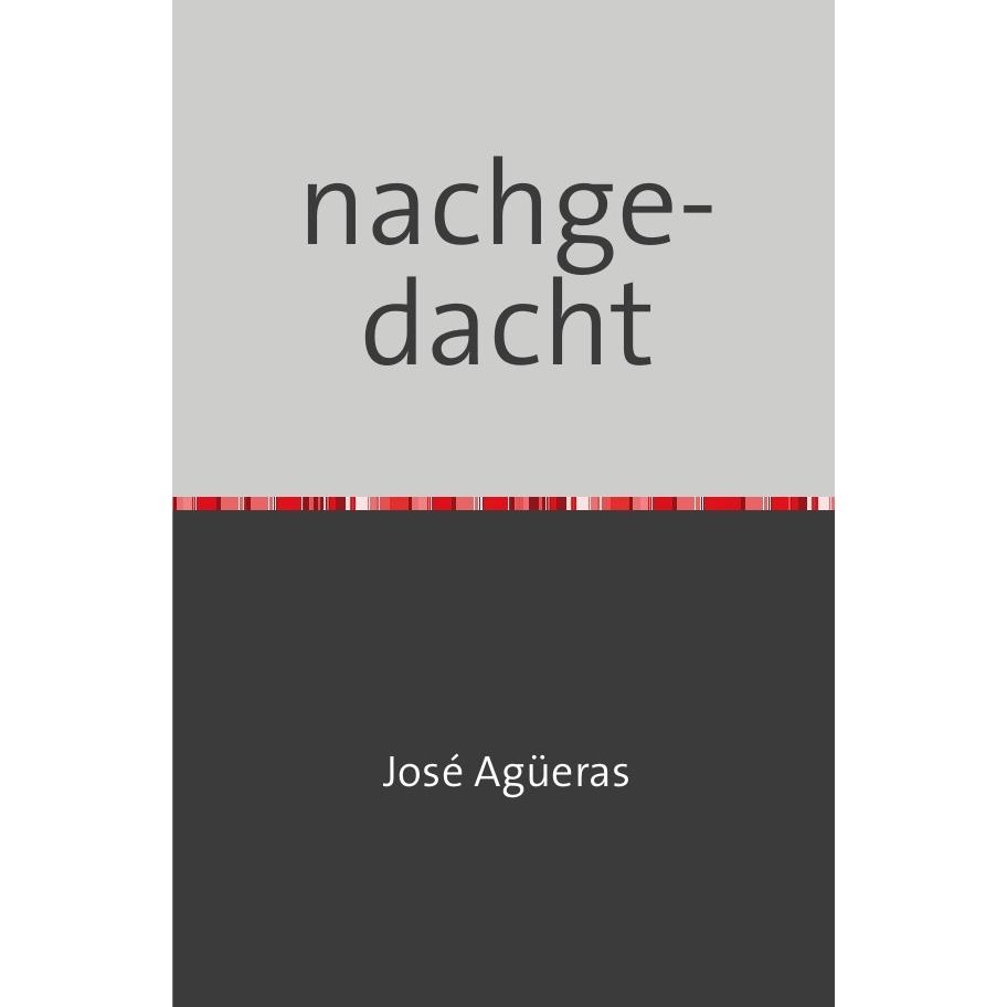 Nachgedacht, Schulbücher von José Agüeras