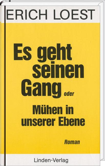 Produktbild Es geht seinen Gang oder Mühen in unserer Ebene (Deutsch, Erich Loest, 1990)