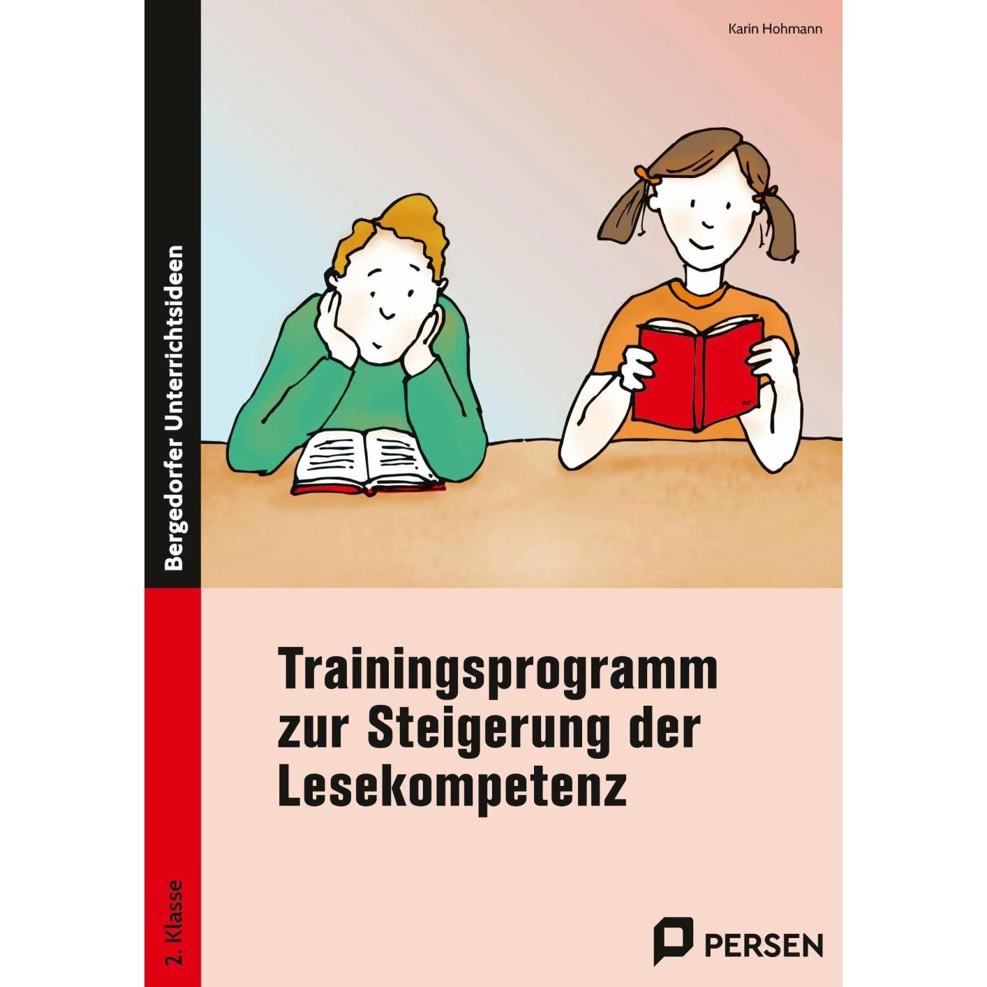 Trainingsprogramm Lesekompetenz - 2.Klasse, Schulbücher von Karin Hohmann