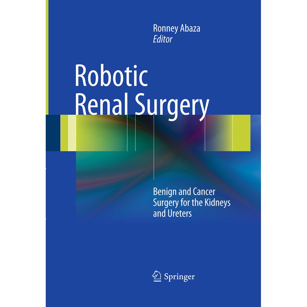 Robotic Renal Surgery, Fachbücher von Ronney Abaza