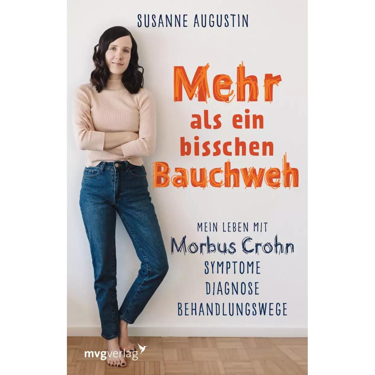 Mehr als ein bisschen Bauchweh, Ratgeber von Susanne Augustin