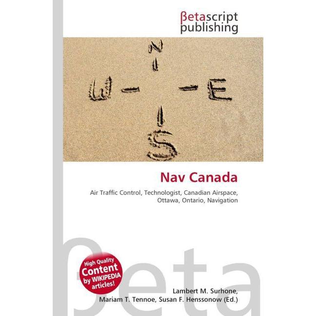 Nav Canada, Fachbücher von Lambert M. Surhone, Miriam T. Timpledon, Susan F. Marseken