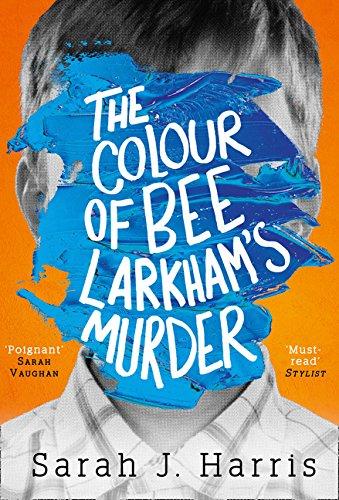 Produktbild The Colour of Bee Larkham's Murder (Englisch, Sarah J. Harris, 2019)