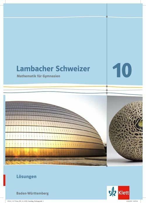 Produktbild Lambacher Schweizer. Lösungen 10. Schuljahr. Baden-Württemberg (Deutsch, 2016)