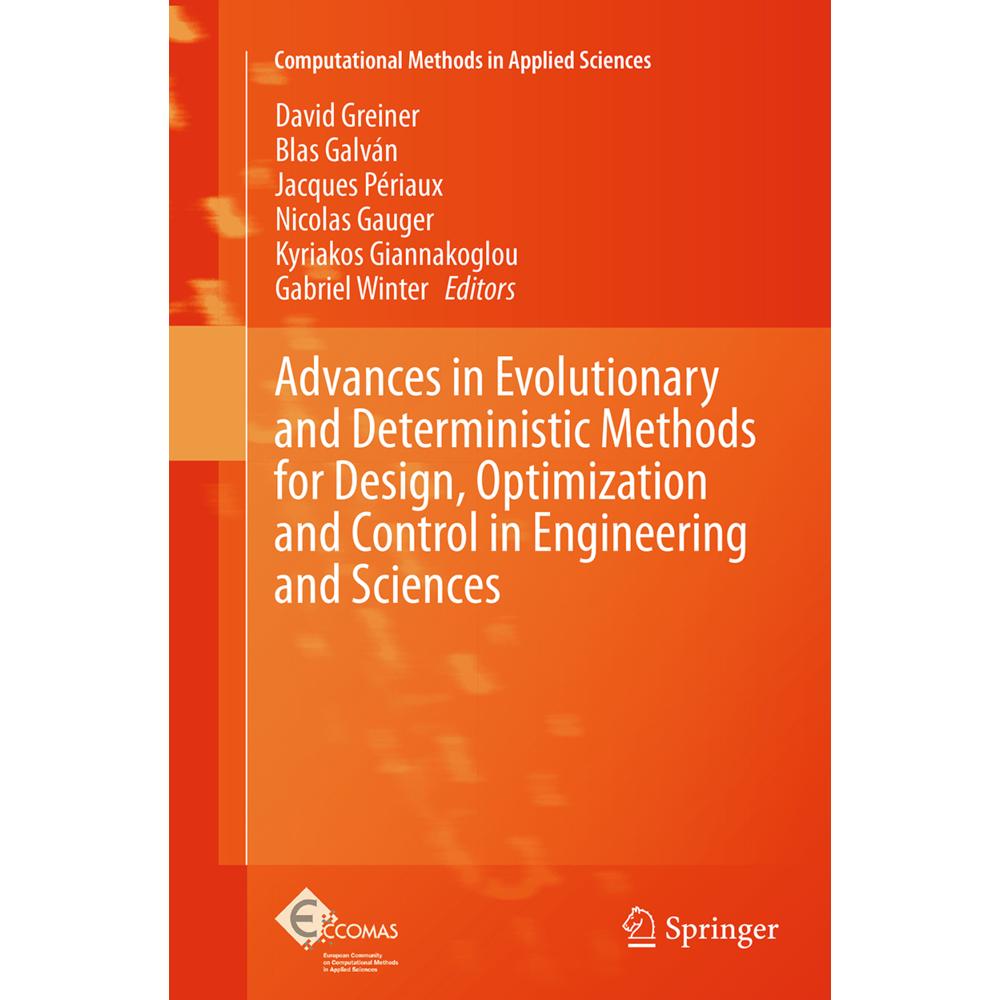 Advances in Evolutionary and Deterministic Methods for Design, Optimization and Control in Engineeri, Fachbücher von Jac...