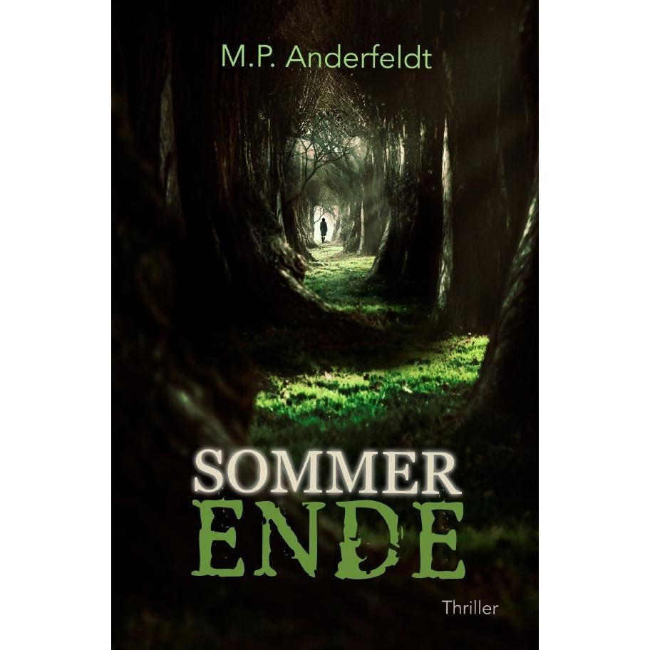 Sommerende, Belletristik von Martin P. Anderfeldt