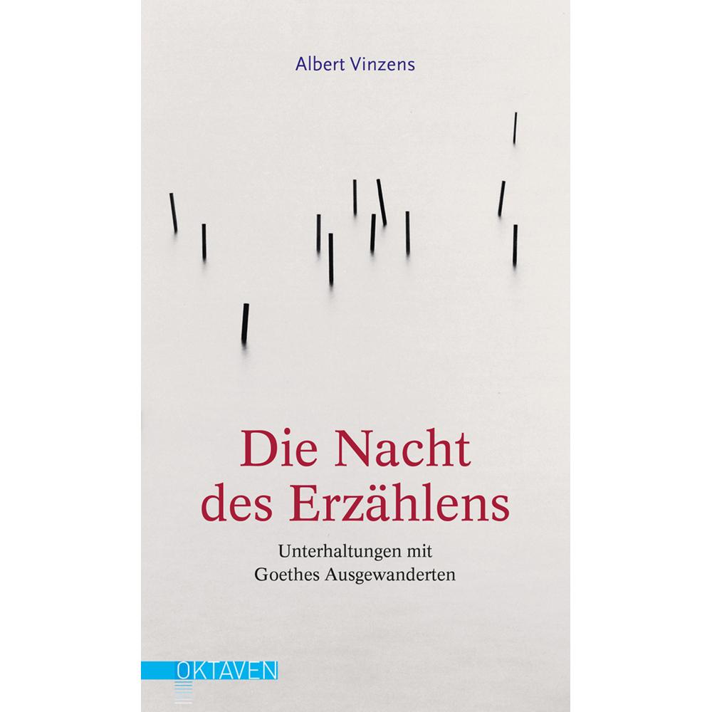 Die Nacht des Erzählens, Belletristik von Albert Vinzens