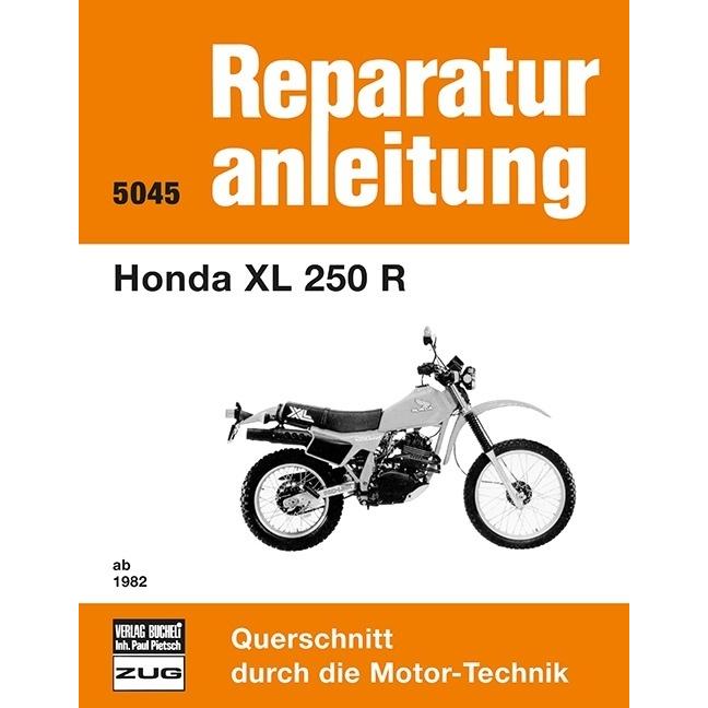 Honda XL 250 R ab 1982, Ratgeber