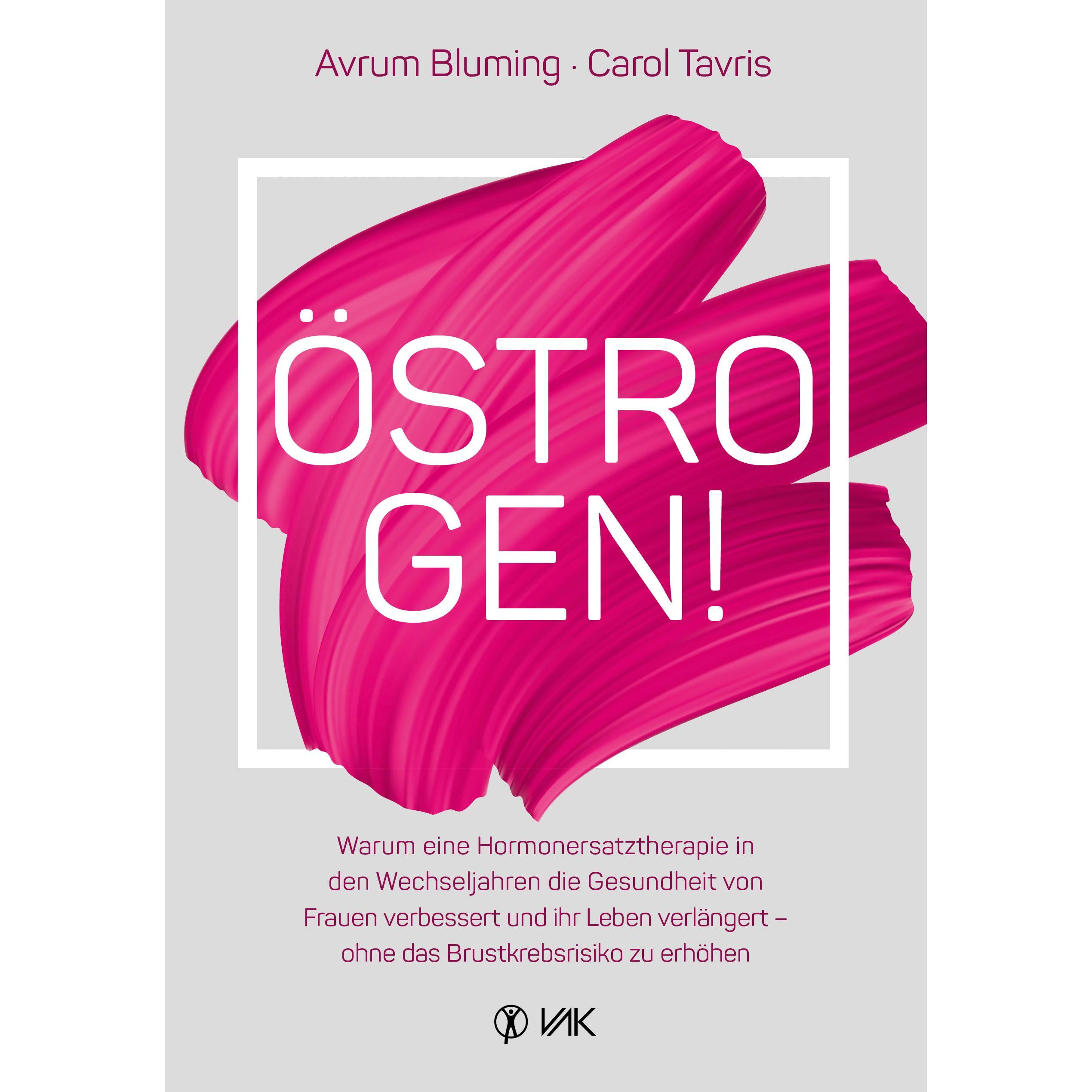 Östrogen!, Ratgeber von Avrum Bluming
