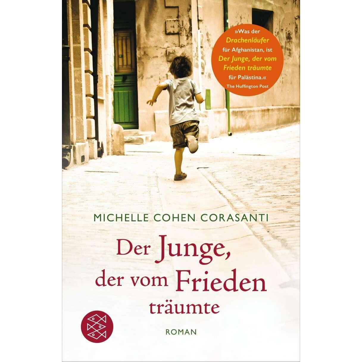 Der Junge, der vom Frieden träumte, Belletristik von Michelle Cohen Corasanti