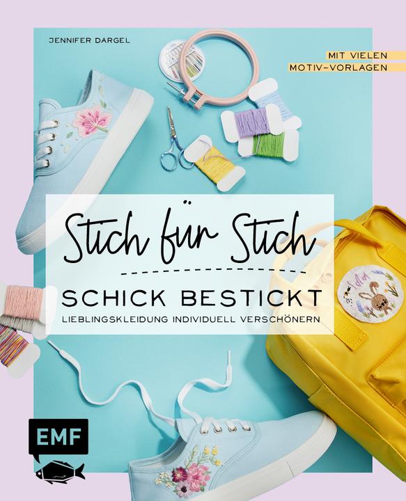Actual product image Stich für Stich – Schick bestickt (German, Jennifer Dargel, 2023)