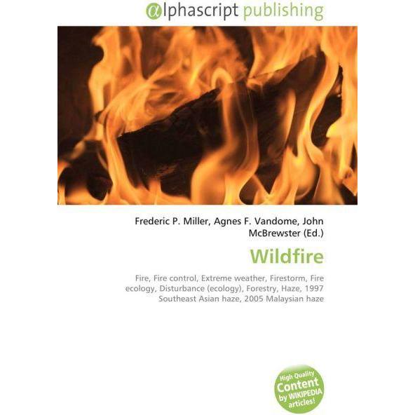 Thumbnail - Wildfire, Fachbücher von Agnes F. Vandome, Frederic P. Miller, John McBrewster