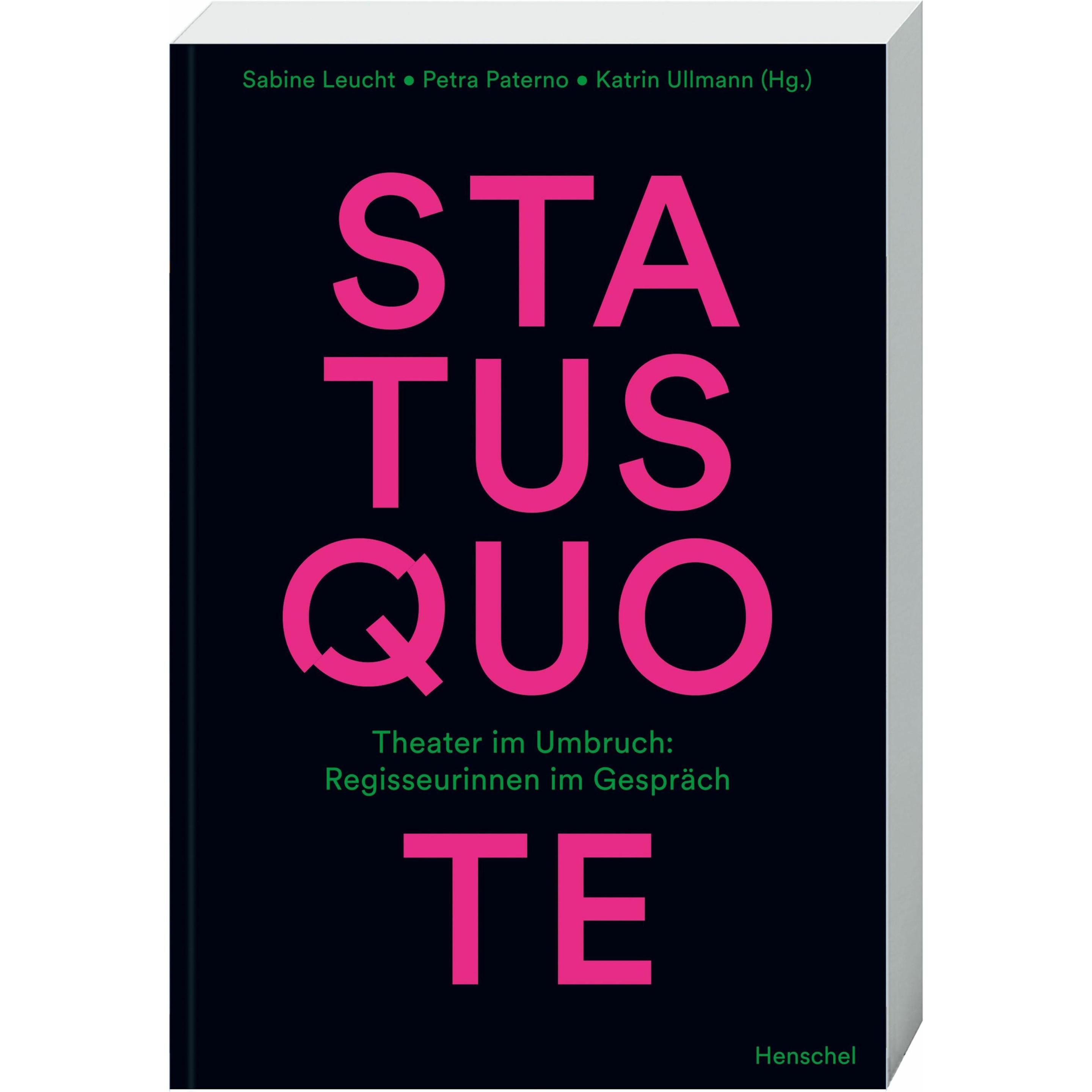 Status Quote, Sachbücher von Katrin Ullmann, Sabine Leucht, Petra Paterno