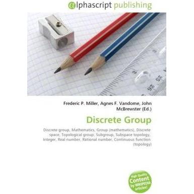 Discrete Group, Fachbücher von Agnes F. Vandome, Frederic P. Miller, John McBrewster