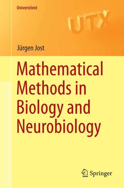 Produktbild Mathematical Methods in Biology and Neurobiology (Englisch, Jürgen Jost, 2014)