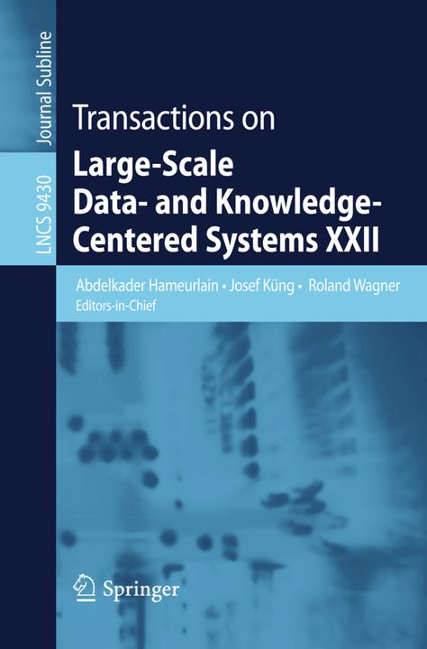 Actual product image Transactions on Large-Scale Data- and Knowledge-Centered Systems XXII (English, Abdelkader Hameurlain, Roland Wagner, Josef Küng, 2015)