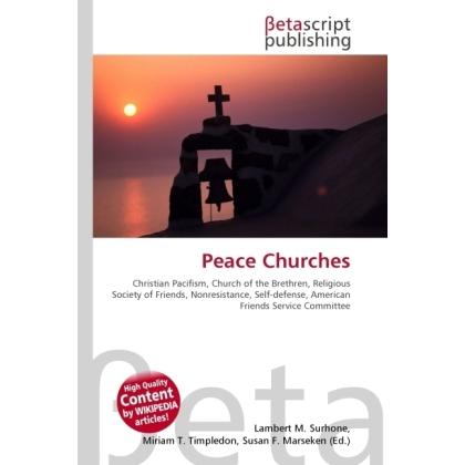 Peace Churches, Sachbücher