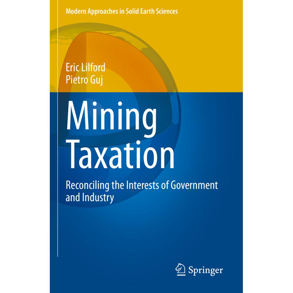 Mining Taxation, Fachbücher von Eric Lilford, Pietro Guj