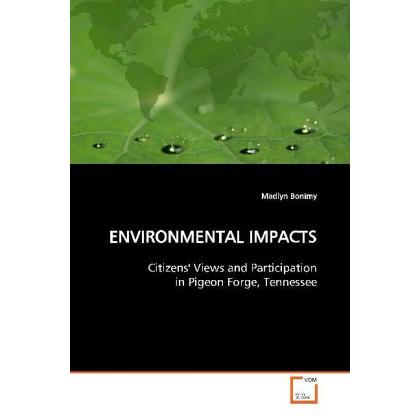 Environmental Impacts, Fachbücher von Madlyn Bonimy