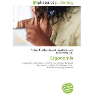 Ergonomie, Fachbücher von Agnes F. Vandome, Frederic P. Miller, John McBrewster