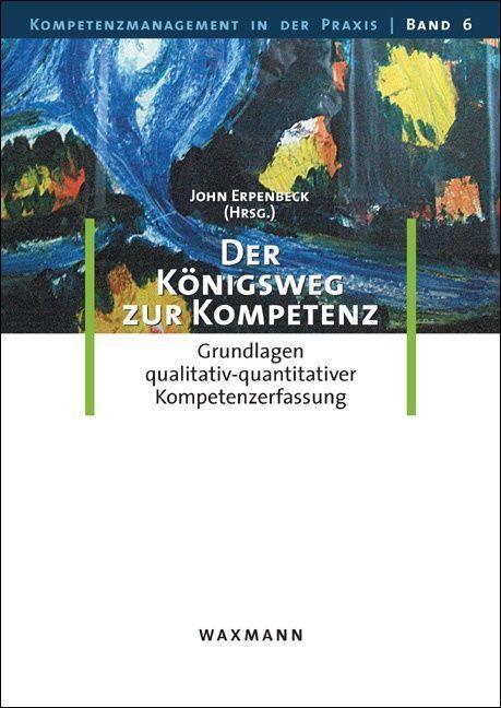 Produktbild Der Königsweg zur Kompetenz (Deutsch, 2011)