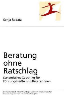 Produktbild Beratung ohne Ratschlag (Deutsch, Sonja Radatz, 2015)