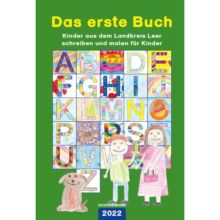 Das erste Buch 2022 Leer, Kinderbücher von Carl Ed. Schünemann