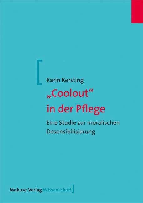 Produktbild Coolout in der Pflege (Deutsch, Karin Kersting, 2017)