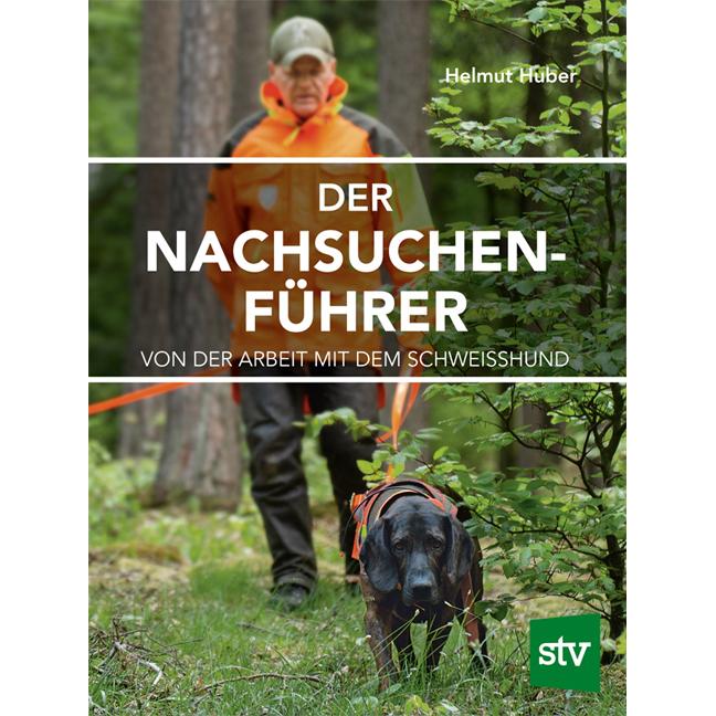 Der Nachsuchenführer, Ratgeber von Helmut Huber