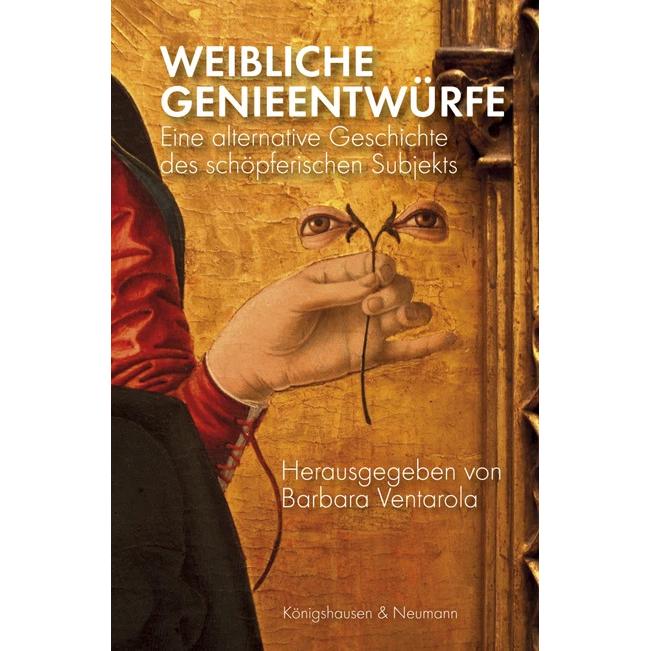 Weibliche Genieentwürfe, Fachbücher von Barbara Ventarola, Julia Köhne