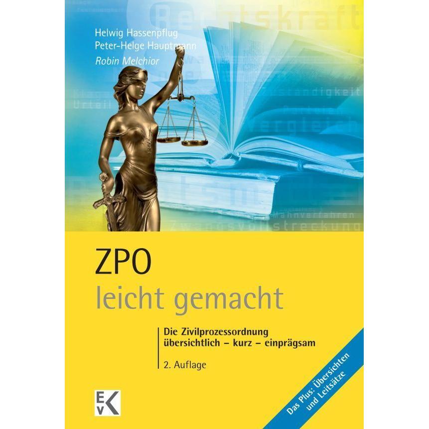 ZPO - leicht gemacht, Fachbücher von Peter-Helge Hauptmann, Helwig Hassenpflug, Robin Melchior