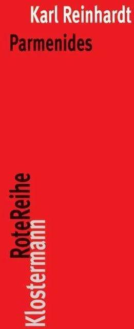 Produktbild Parmenides und die Geschichte der griechischen Philosophie (Deutsch, Karl Reinhardt, 2011)