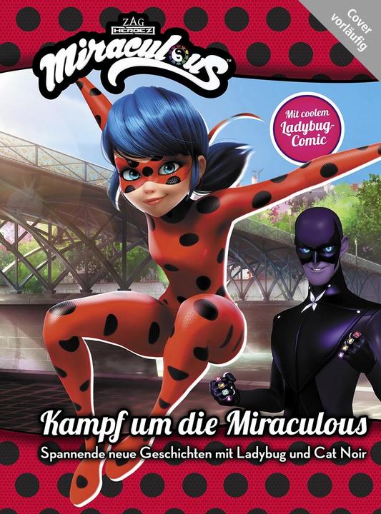 Immagine prodotto Panini Miraculous: Kampf um die Miraculous - Spannende neue Geschichten mit Ladybug und Cat Noir (Tedesco, Weber Claudia, 2023)