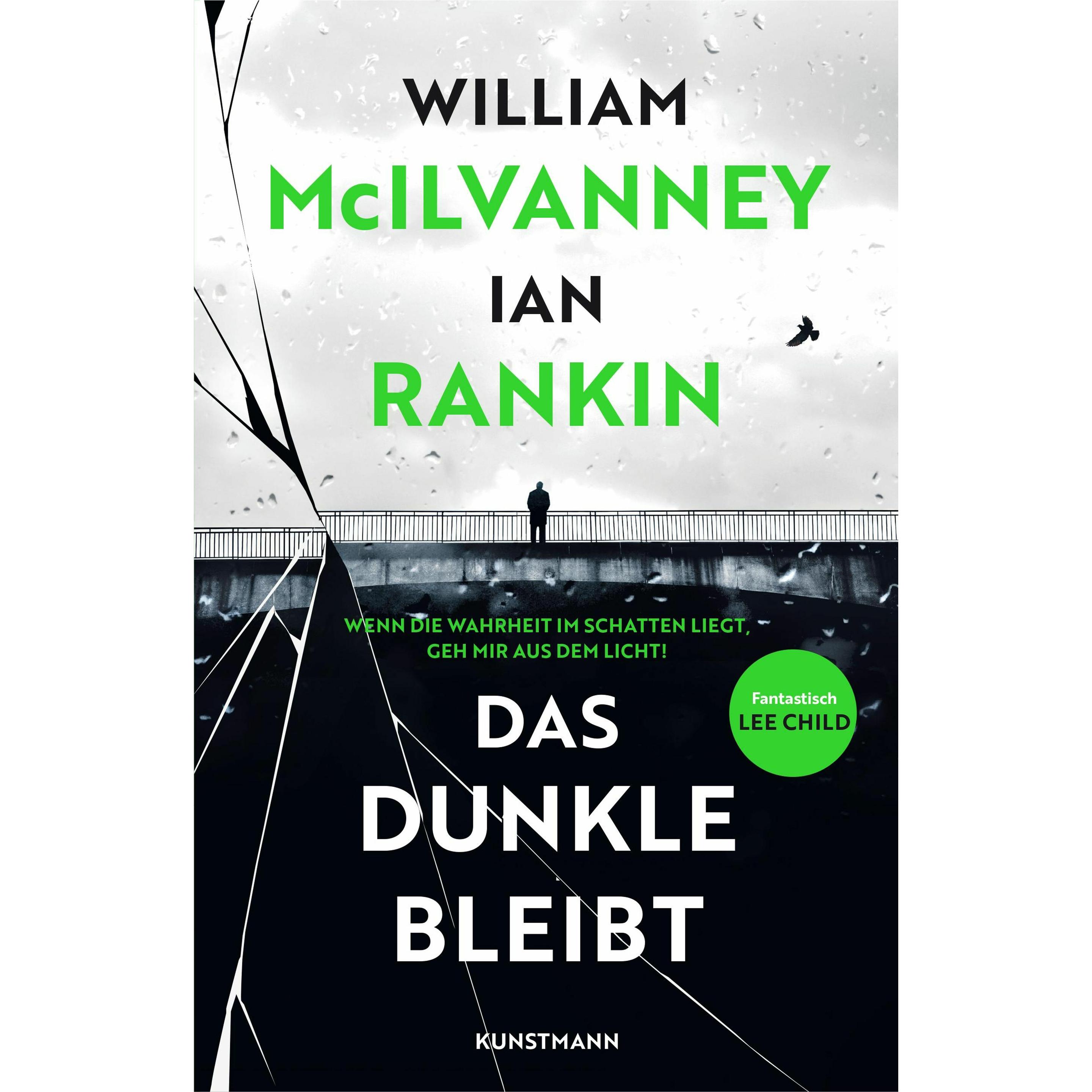 Das Dunkle bleibt, Belletristik von Ian Rankin, William McIlvanney, Conny Lösch