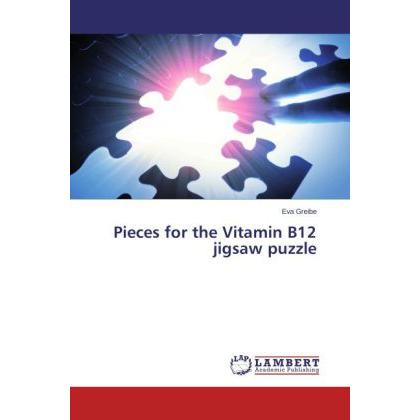 Pieces for the Vitamin B12 jigsaw puzzle, Fachbücher von Eva Greibe